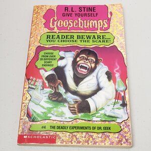 Give Yourself Goosebumps #4 The Deadly Experiments Of Dr. EeeK R. L. Stine